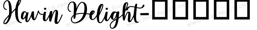 Havin Delight字体转换